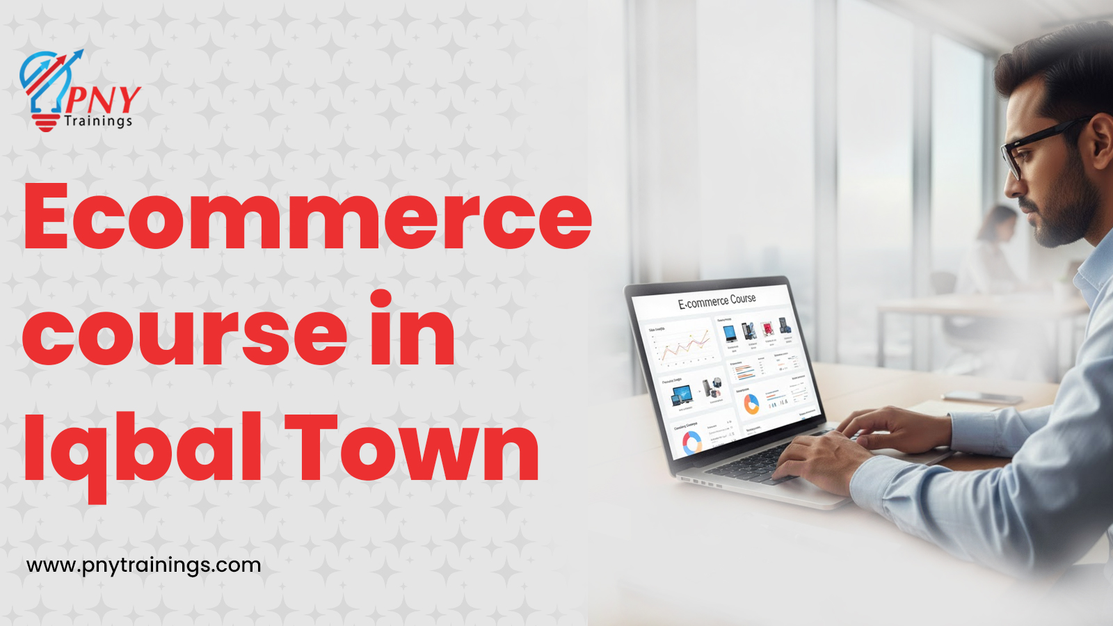 Ecommerce Course in Iqbal Town
